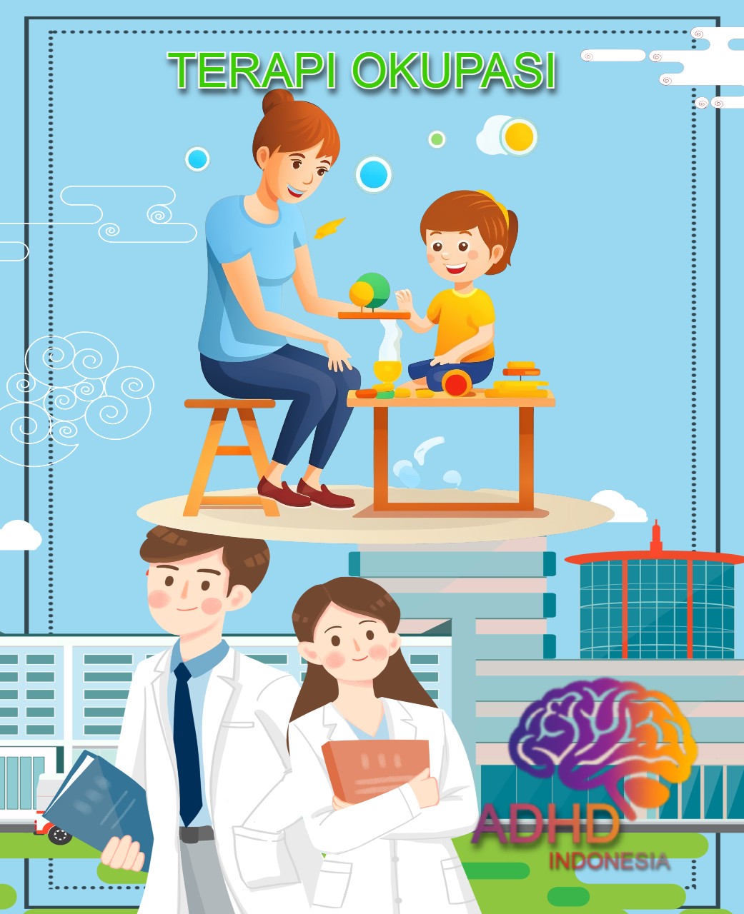 Rujukan untuk Terapi Okupasi untuk Anak ADHD Indonesia Daerah Khusus Ibukota Jakarta